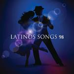 Latinos Songs 98专辑