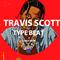 TRAVIS SCOTT x VIBE GUITAR TYPE BEAT专辑