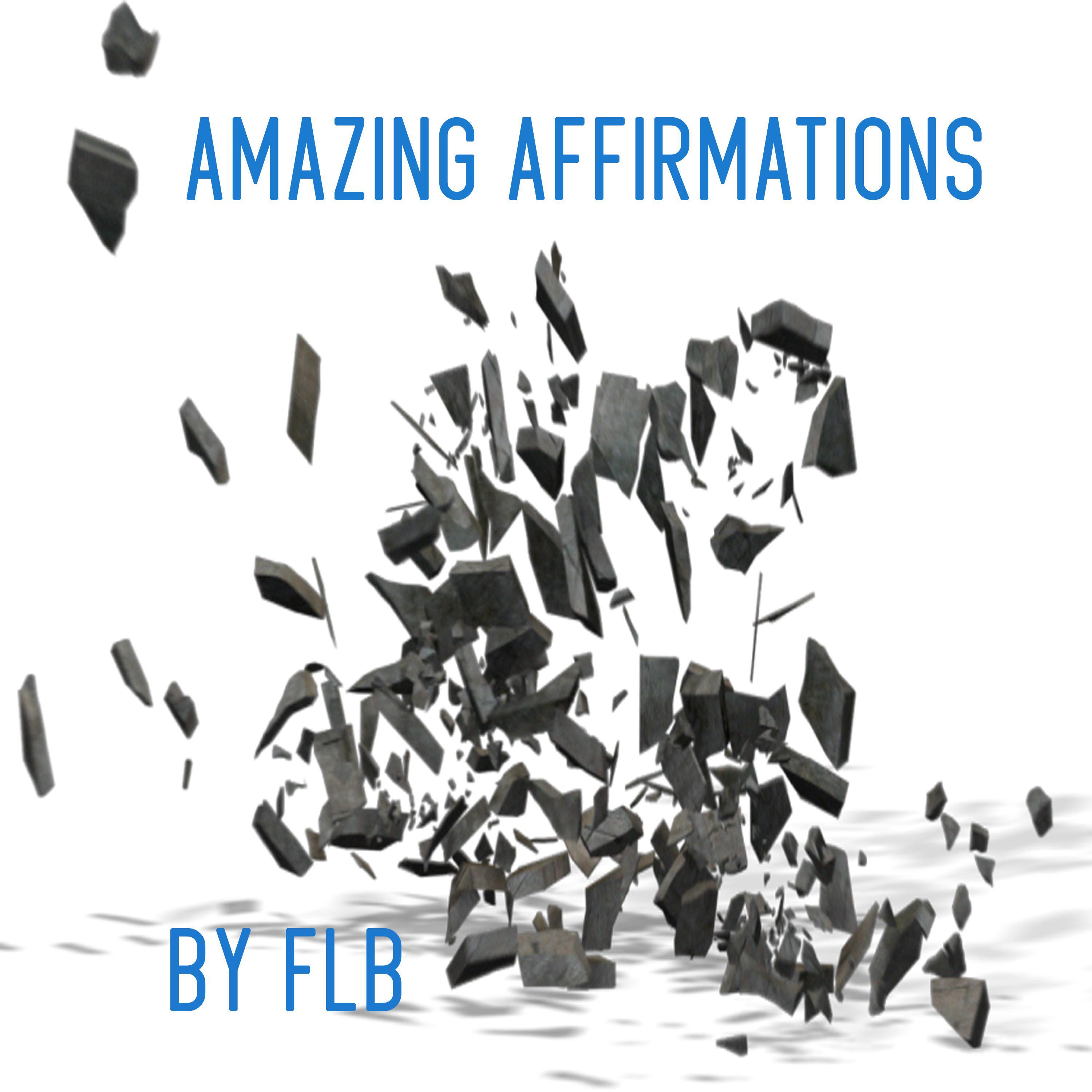 FLB - AMAZING AFFIRMATIONS