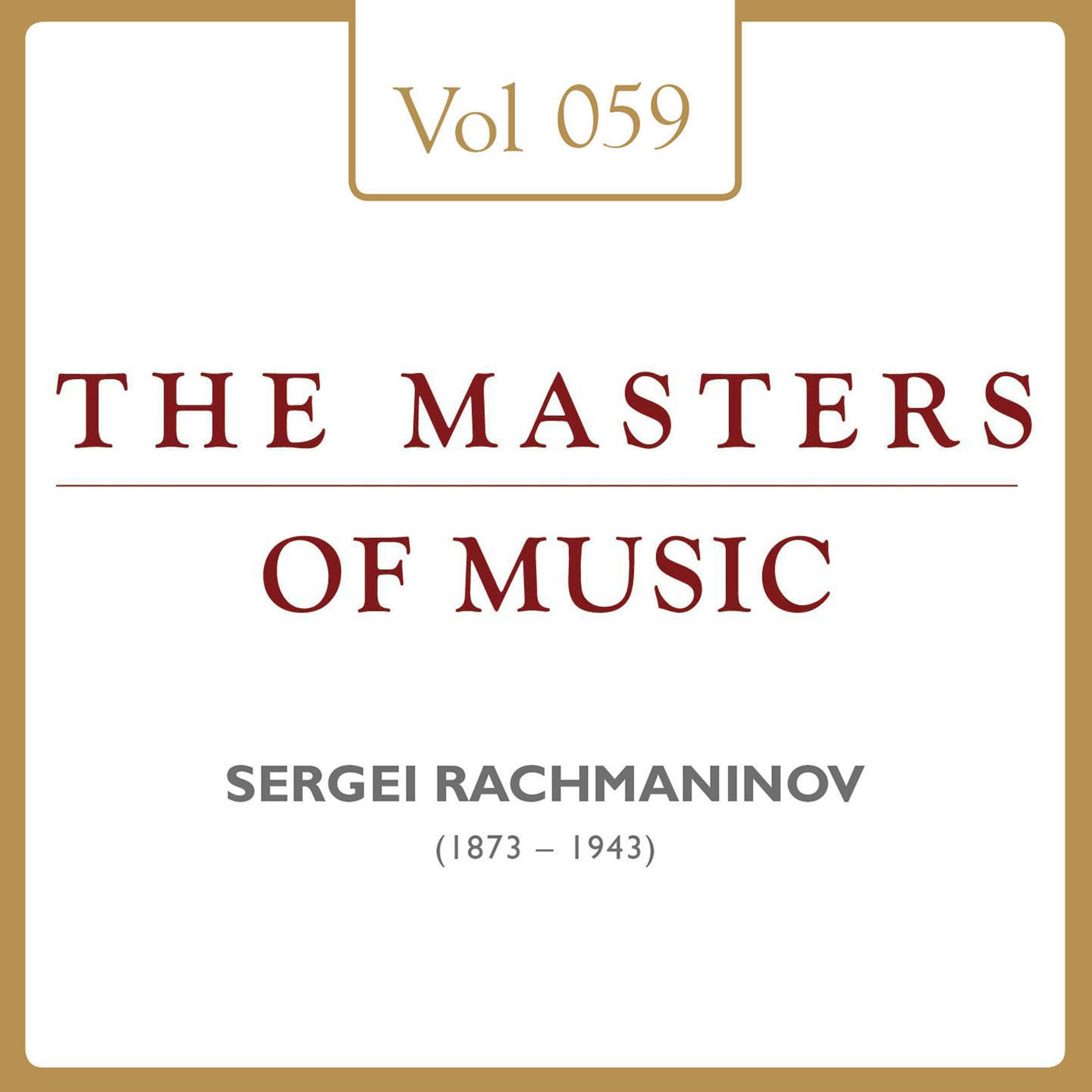 Sergei Rachmaninov: Masters of Music, Vol. 59