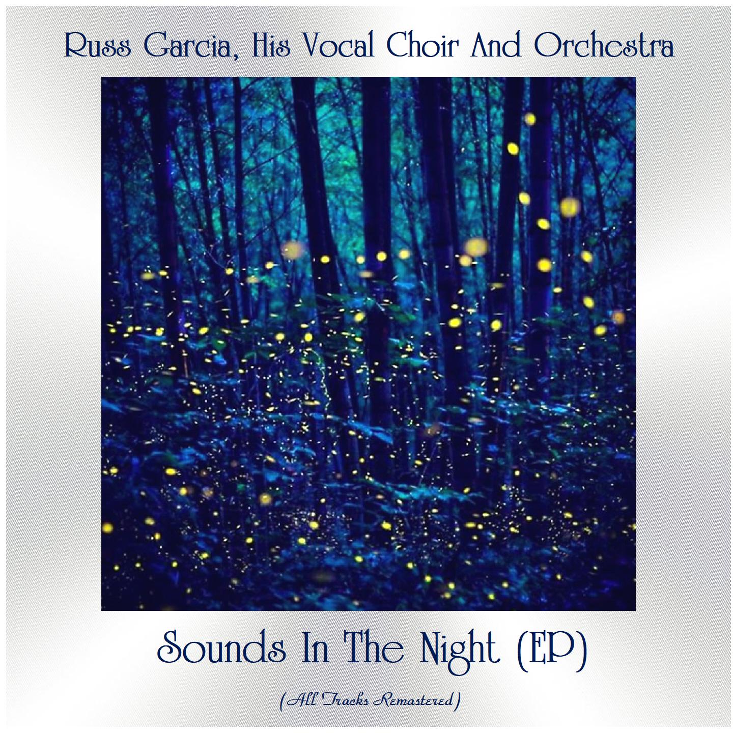 Sounds In The Night (EP) (All Tracks Remastered)