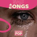 Sad Songs by Digster Pop