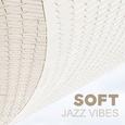 Soft Jazz Vibes