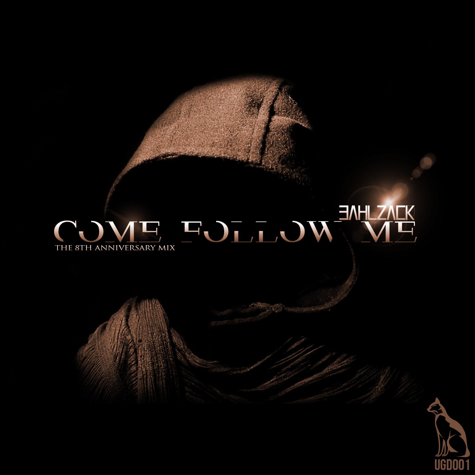 Come follow me (The 8th anniversary mix)专辑