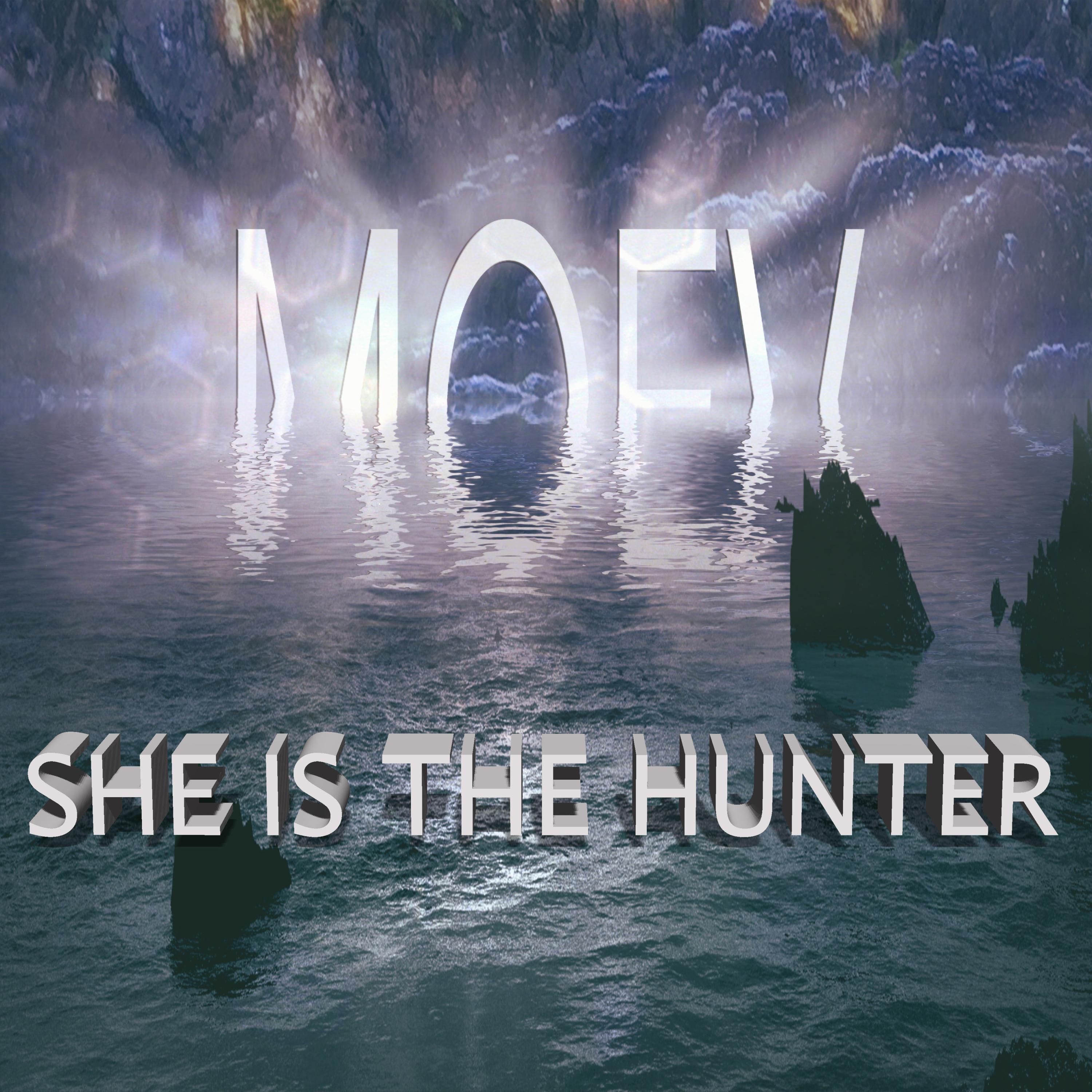She Is the Hunter