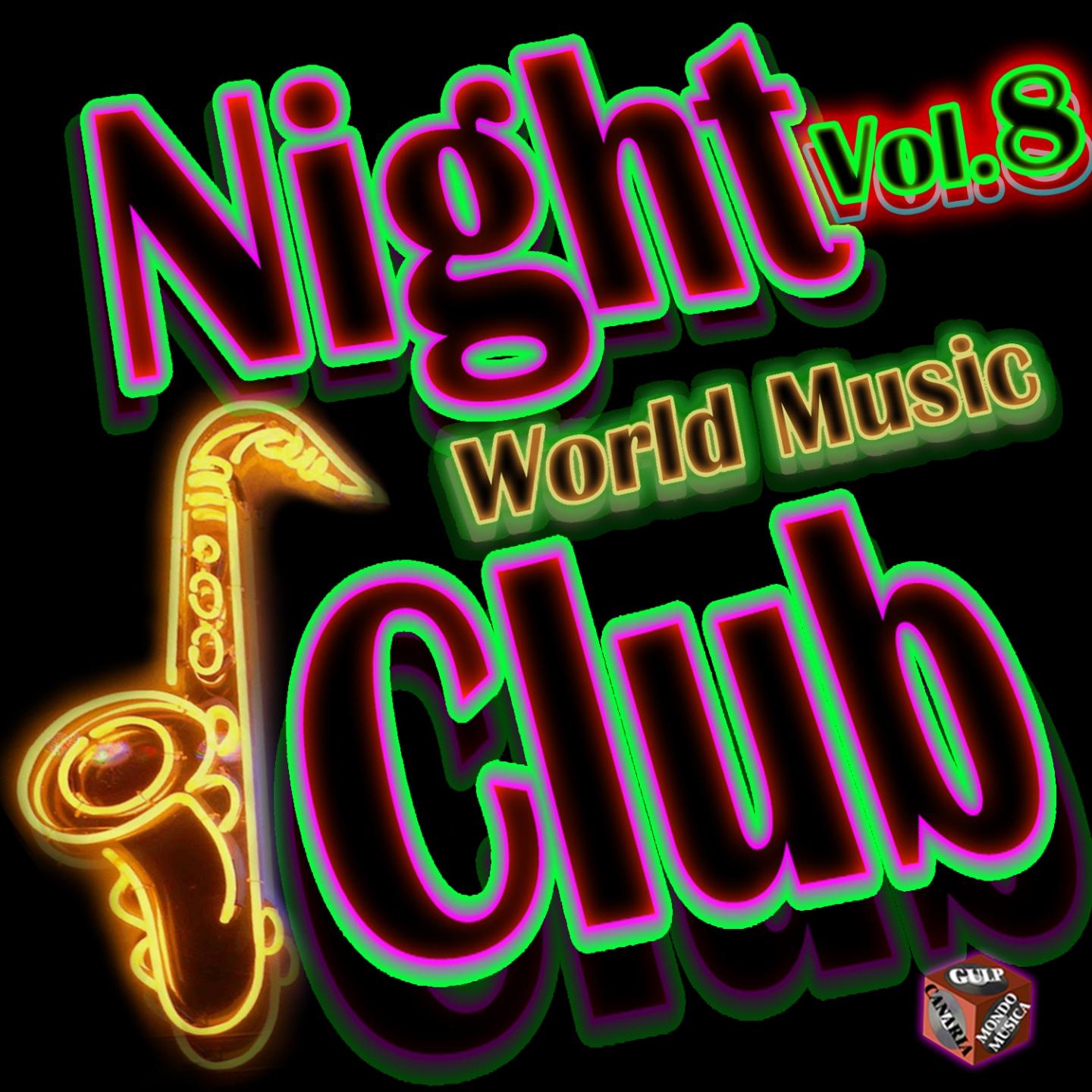 Night Club: World Music, Vol. 8
