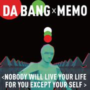 Nobody will live your life for you except yourself Remix