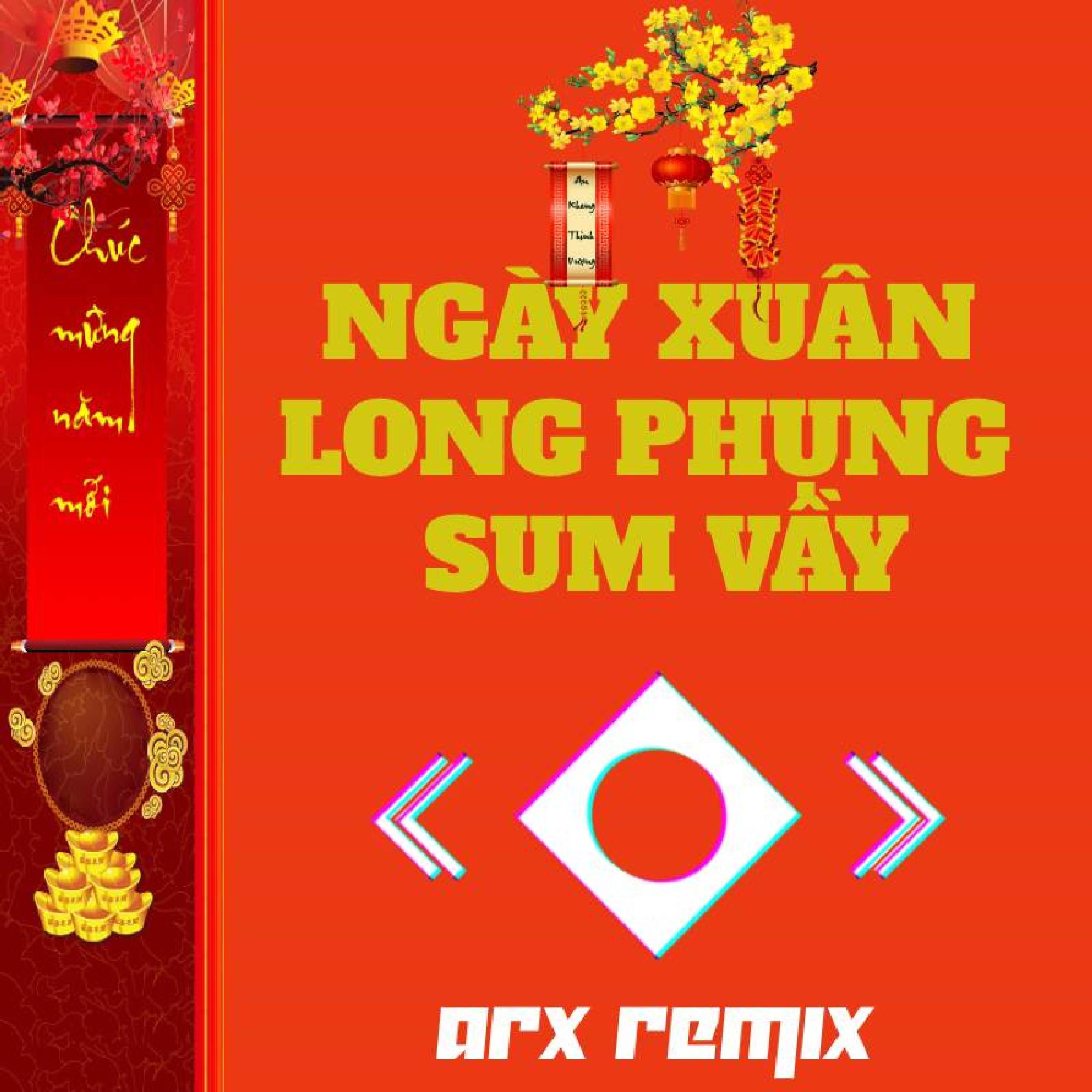 Ngày xuân long phụng sum vầy