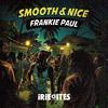 Frankie Paul - Smooth & Nice