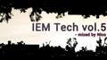 IEM Tech vol.5专辑