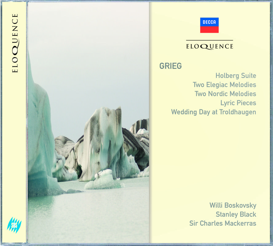 Grieg: Holberg Suite; Two Elegiac Melodies; Two Nordic Melodies专辑