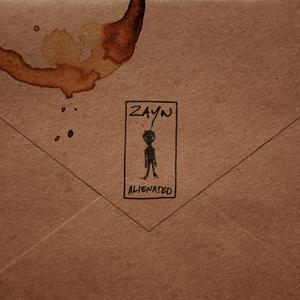 ZAYN - Alienated (精消 带伴唱)伴奏