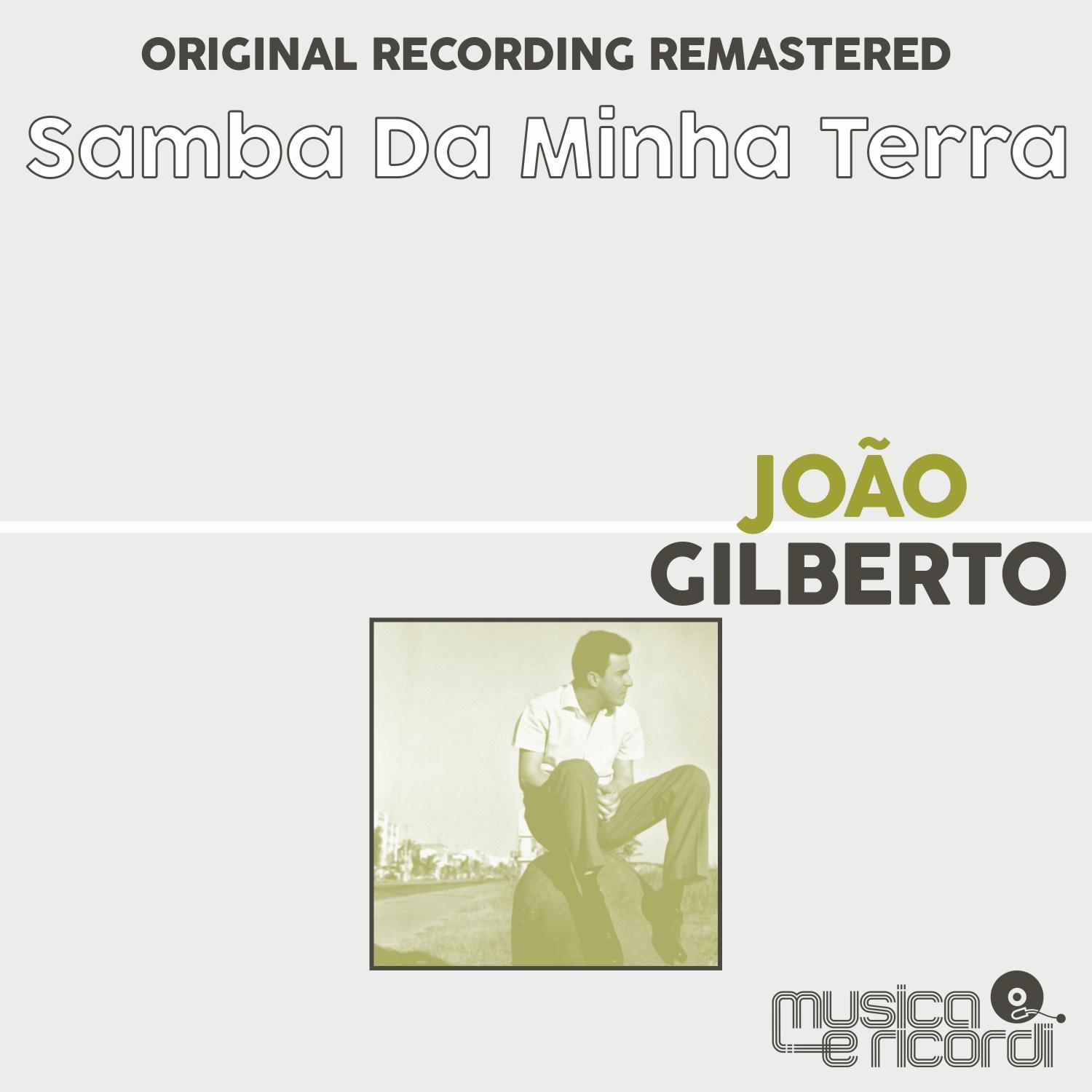Samba da Minha Terra (Original Recording Remastered)