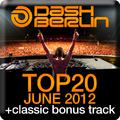 Dash Berlin Top 20 - June 2012 (Including Classic Bonus Track)