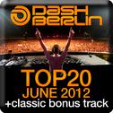 Dash Berlin Top 20 - June 2012 (Including Classic Bonus Track)专辑