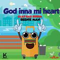 God Inna Mi Heart