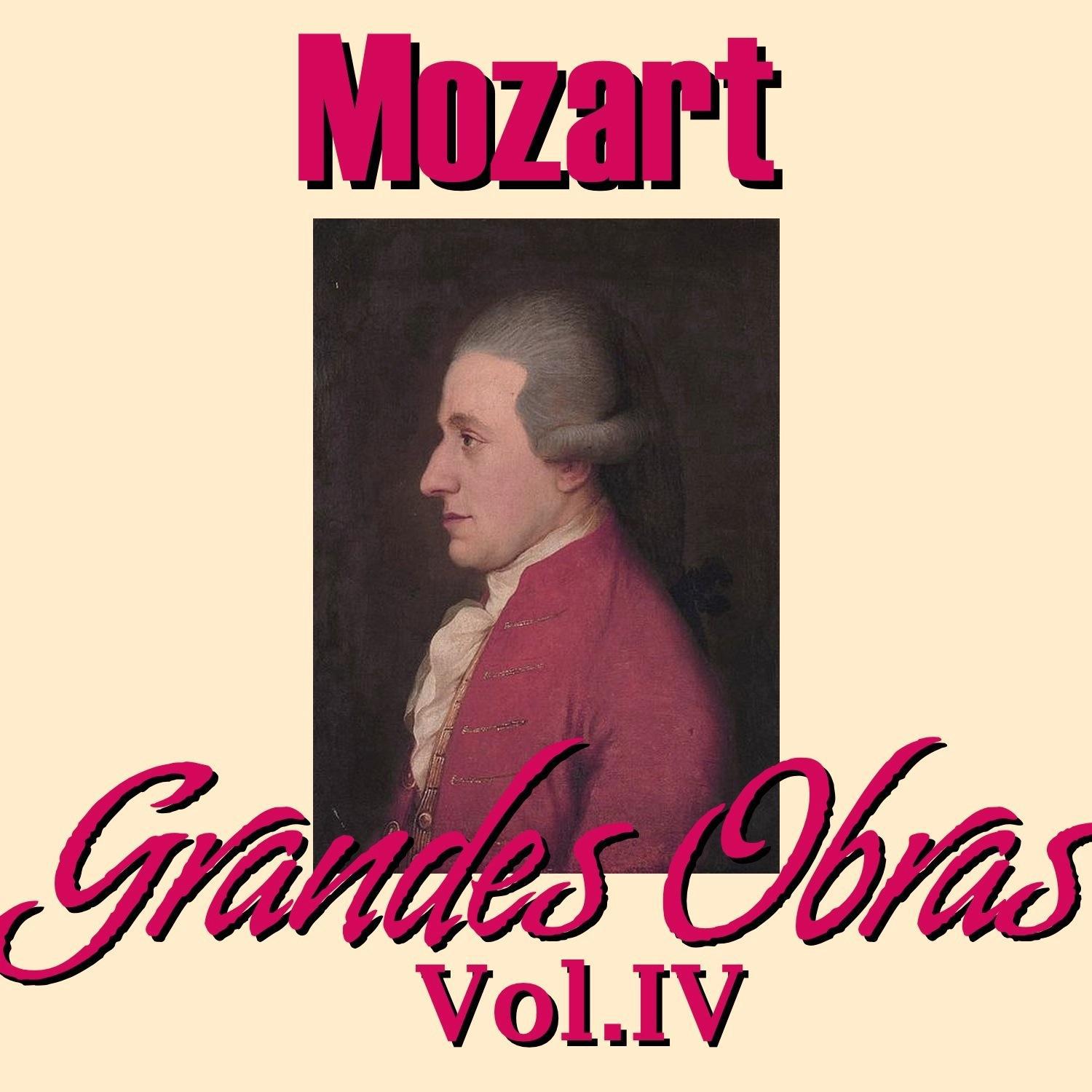 Mozart Grandes Obras Vol.IV专辑