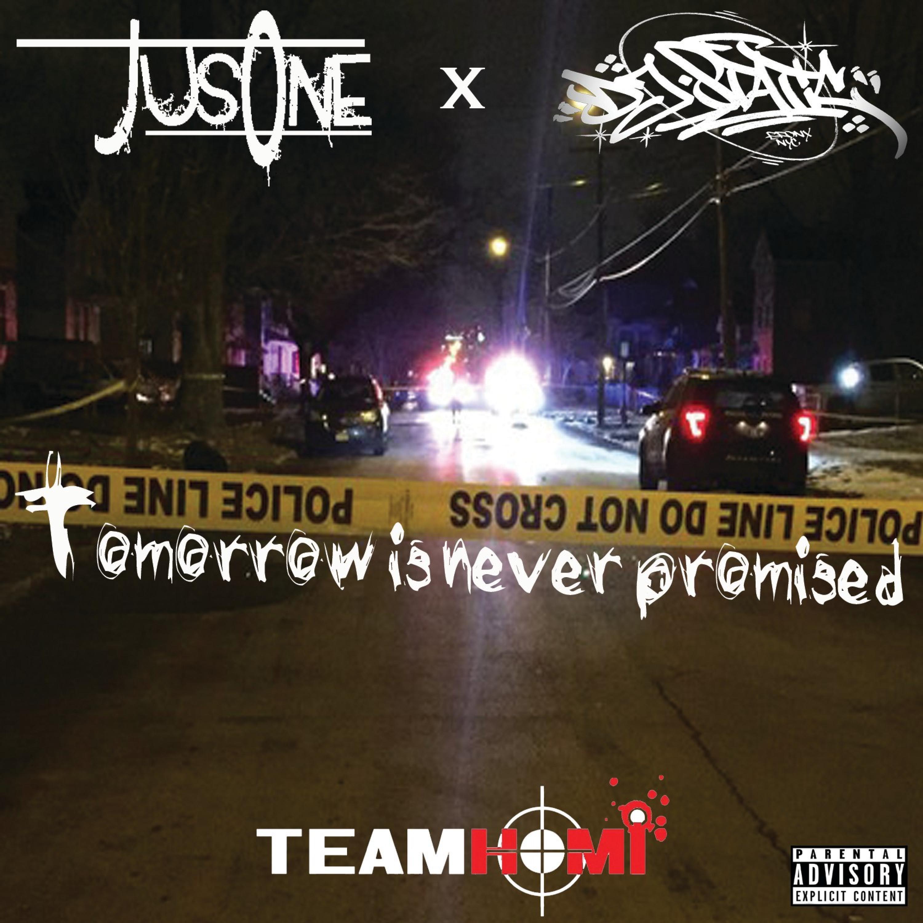 Tomorrow Is Never Promised