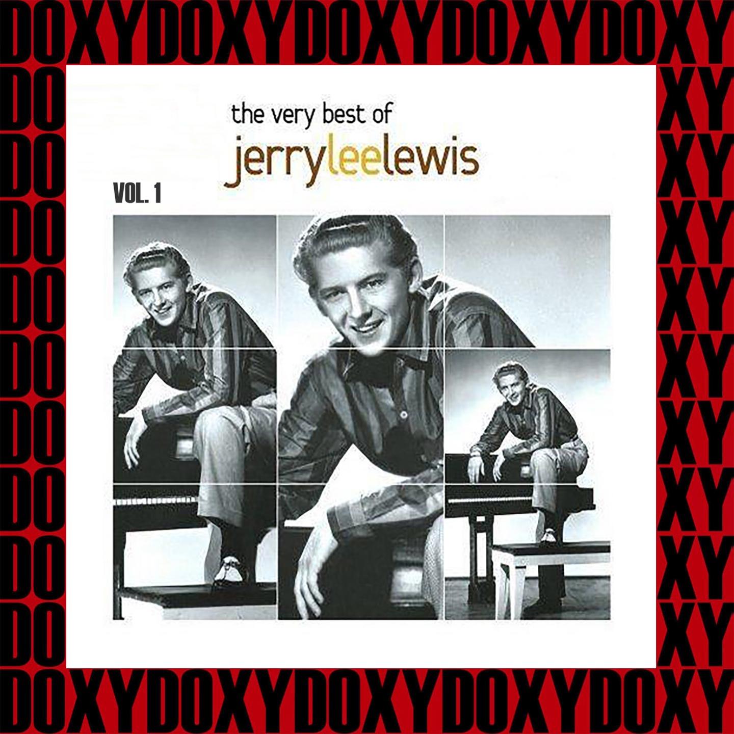The Very Best Of Jerry Lee Lewis, Vol. 1 (Hd Remastered Edition, Doxy Collection)