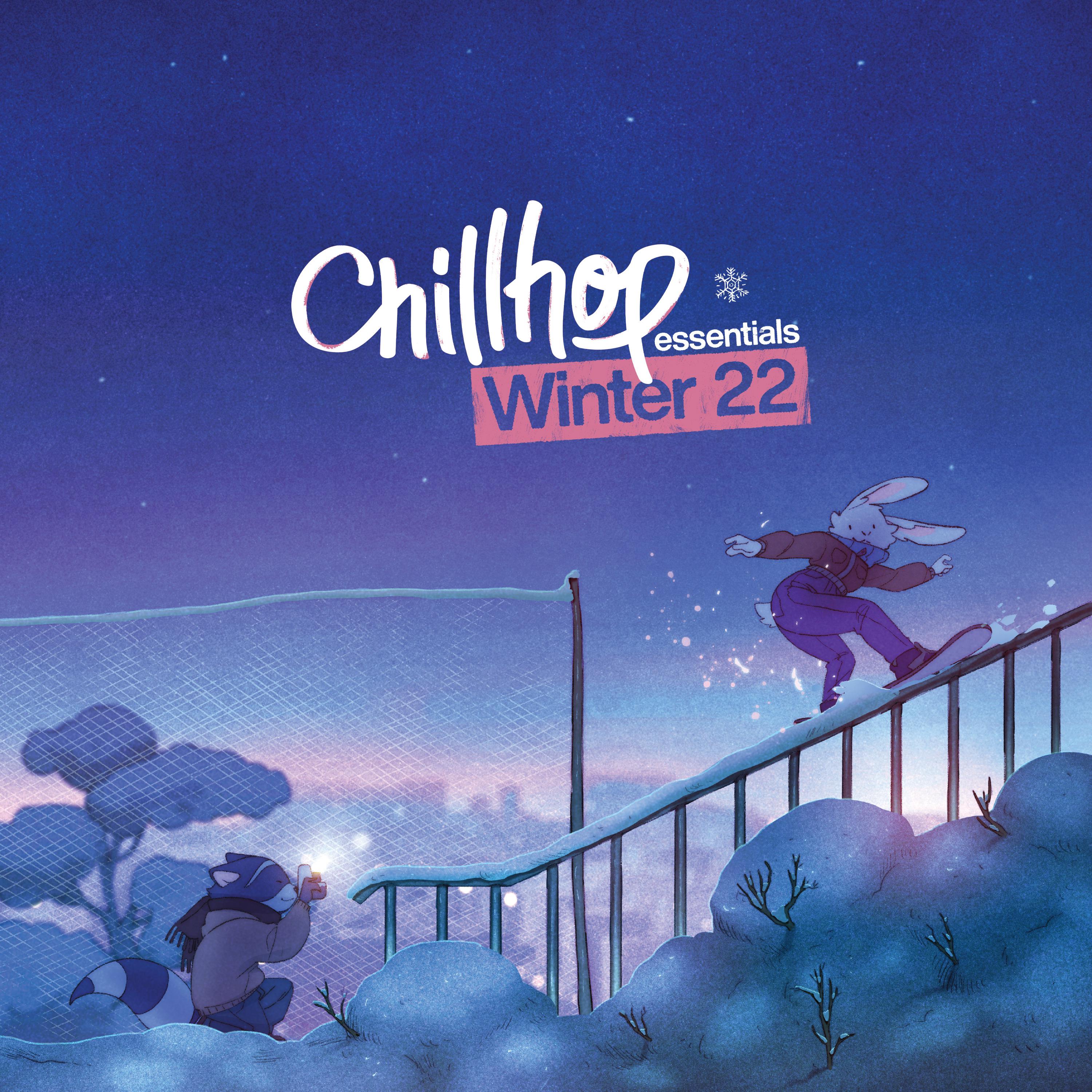 Chillhop Essentials Winter 2022专辑