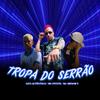 Levi Autentico - Tropa do Serrão