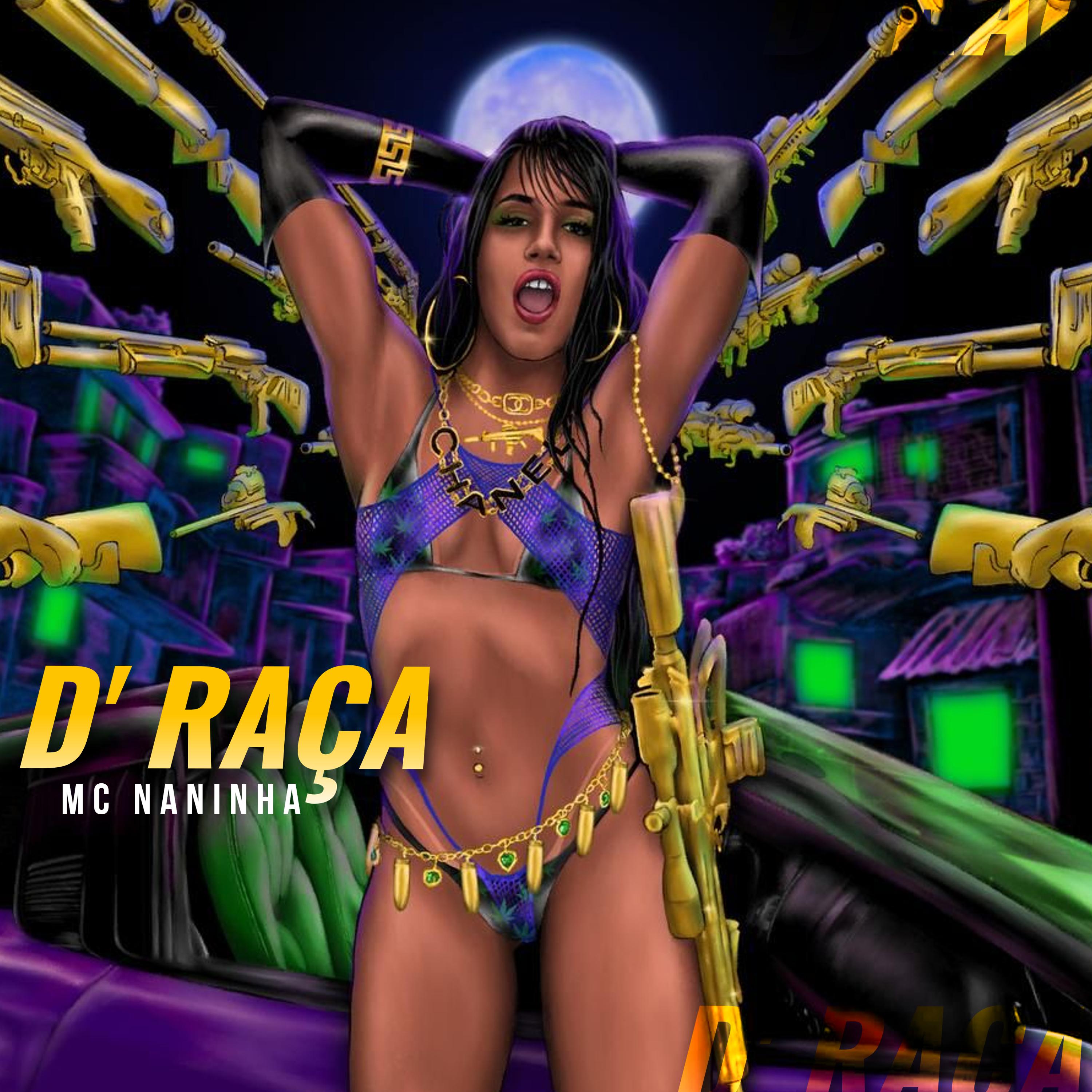 Mc Naninha - D' Raça