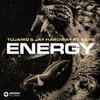 Tujamo - Energy (feat. Bay-C) [Extended Mix]