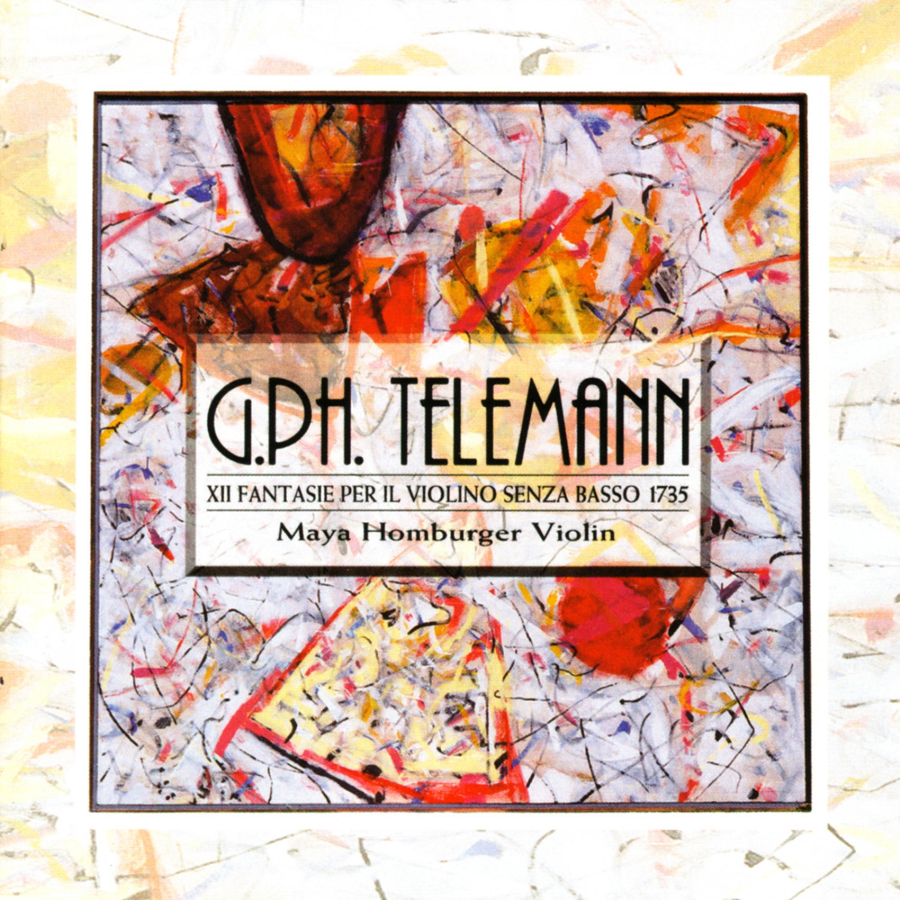 Telemann: XII fantasie per il violino senza basso