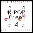 K-Pop Hit Songs, Vol. 4
