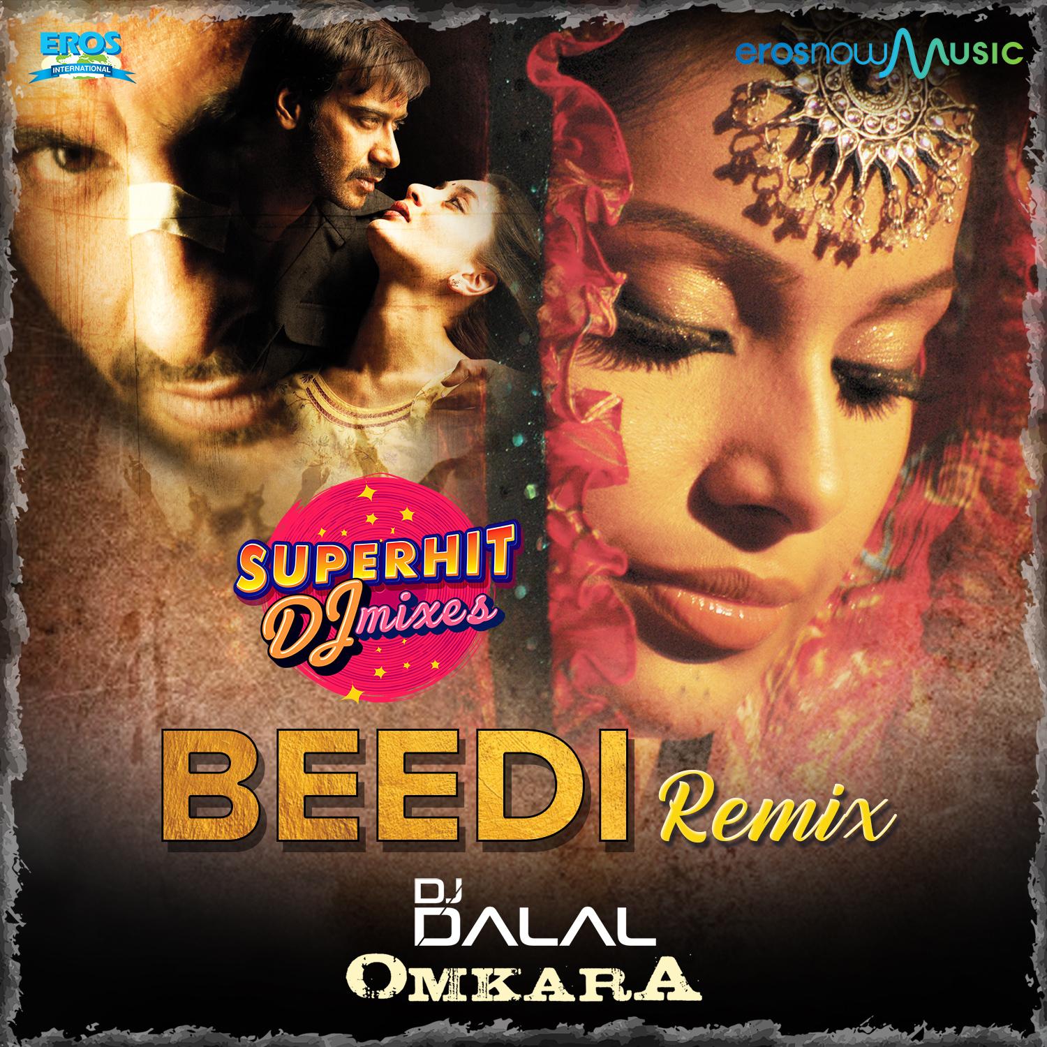 Beedi - DJ Dalal (From "Superhit DJ Mixes") - Single