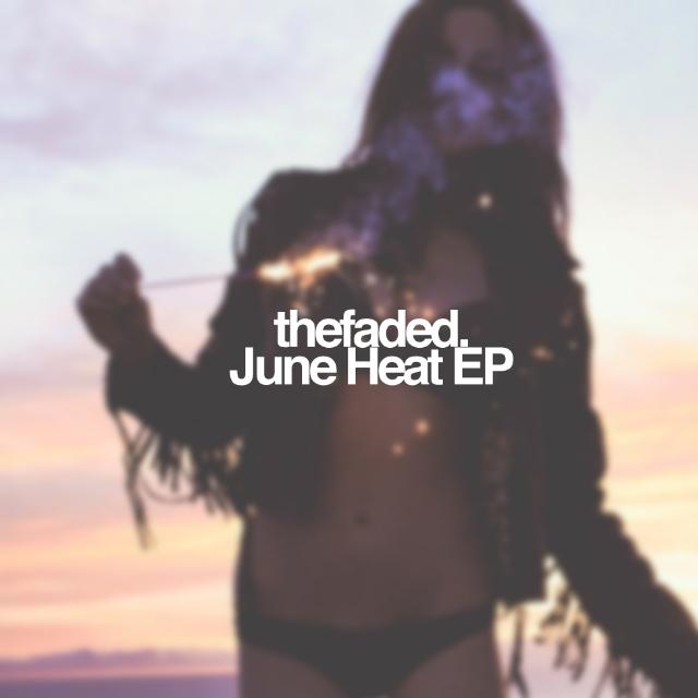 June Heat EP