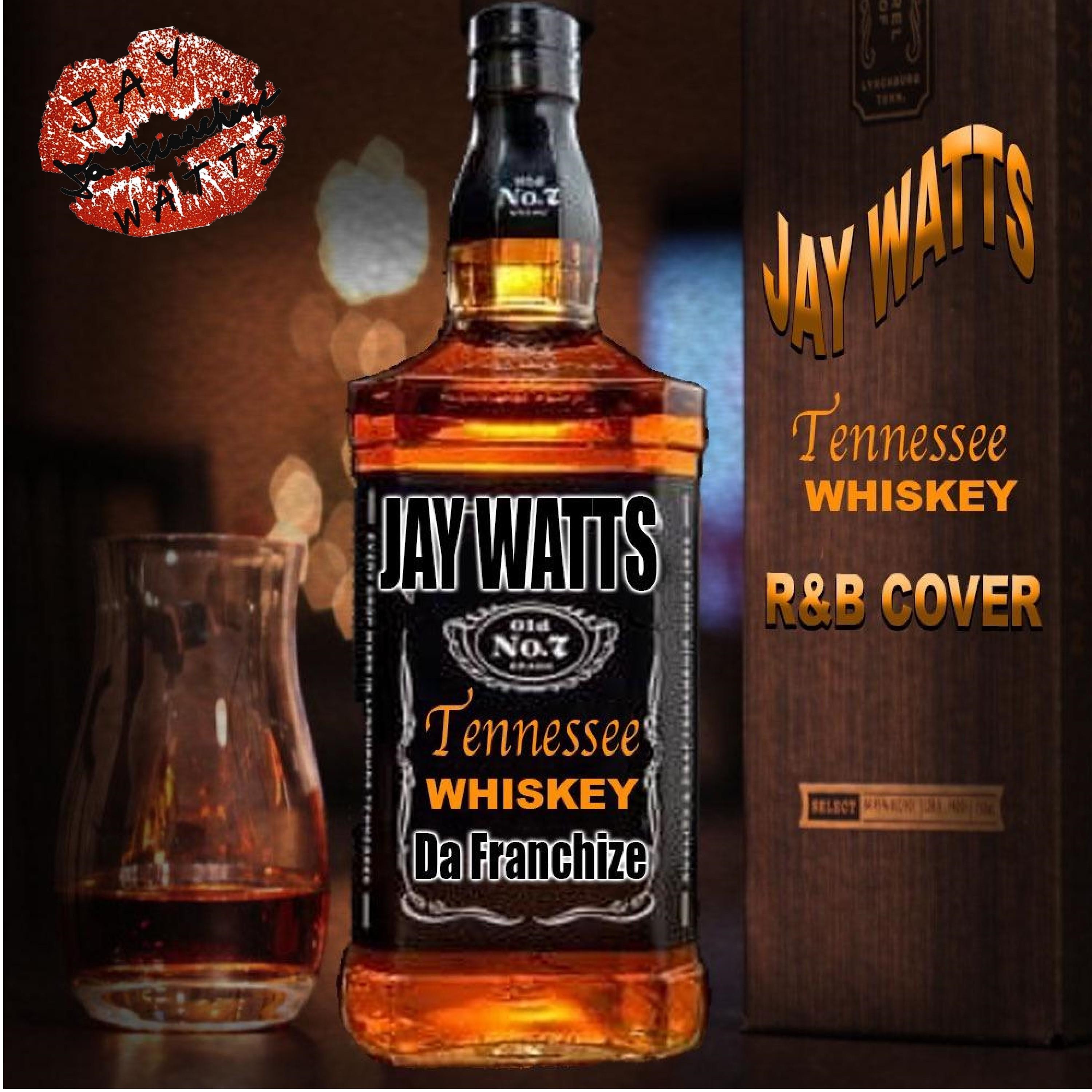 Tennessee Whiskey (R&b Version)