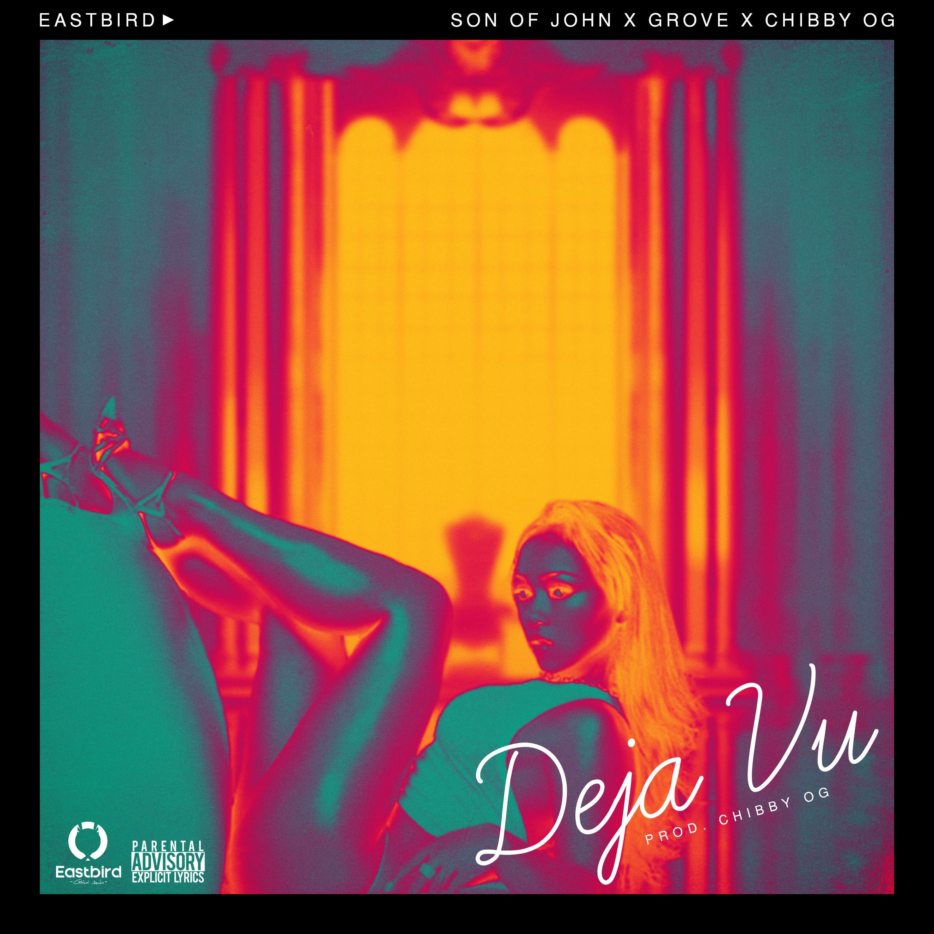 Deja Vu (feat. Son of John, Grove & Chibby OG)