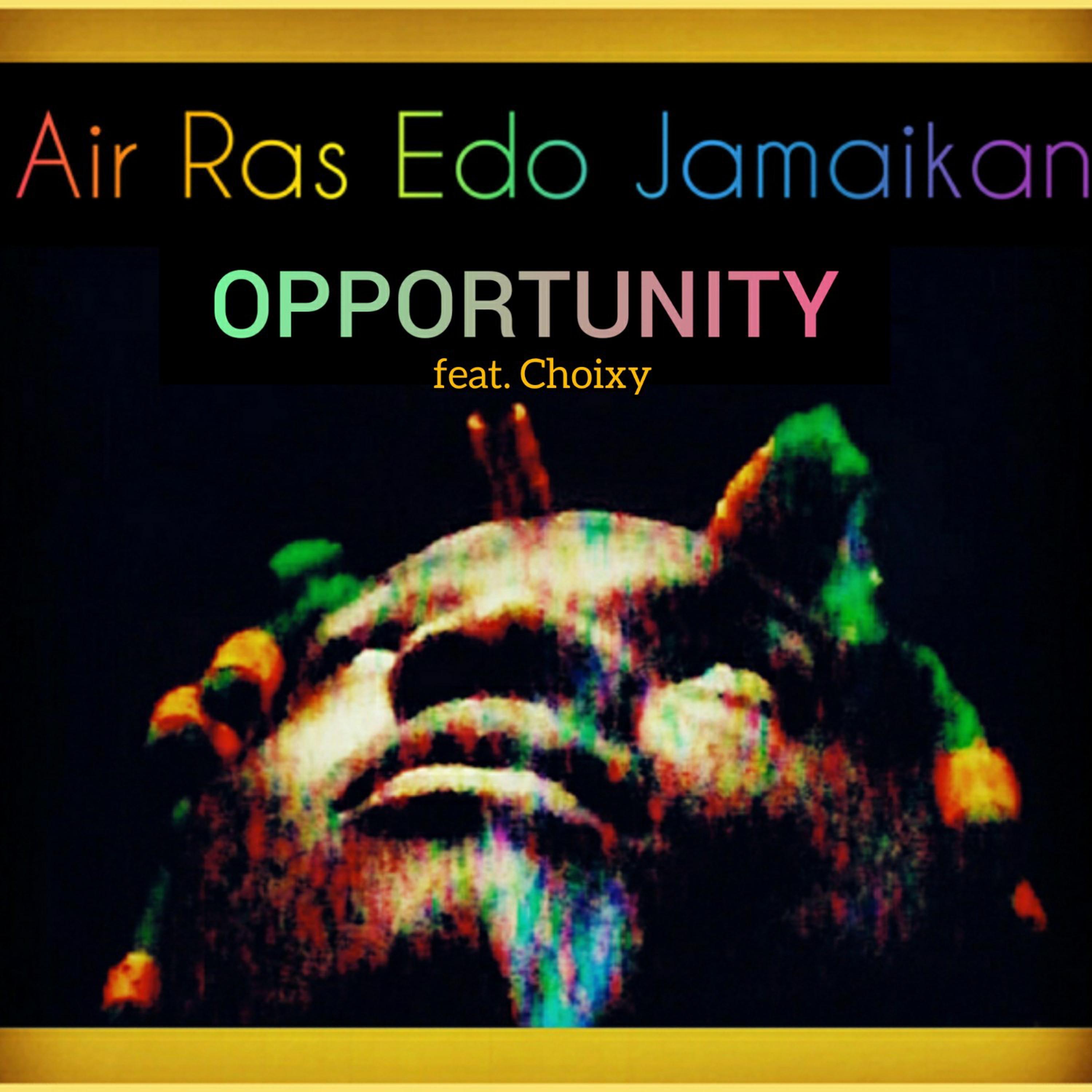 Air Ras Edo Jamaikan - Opportunity