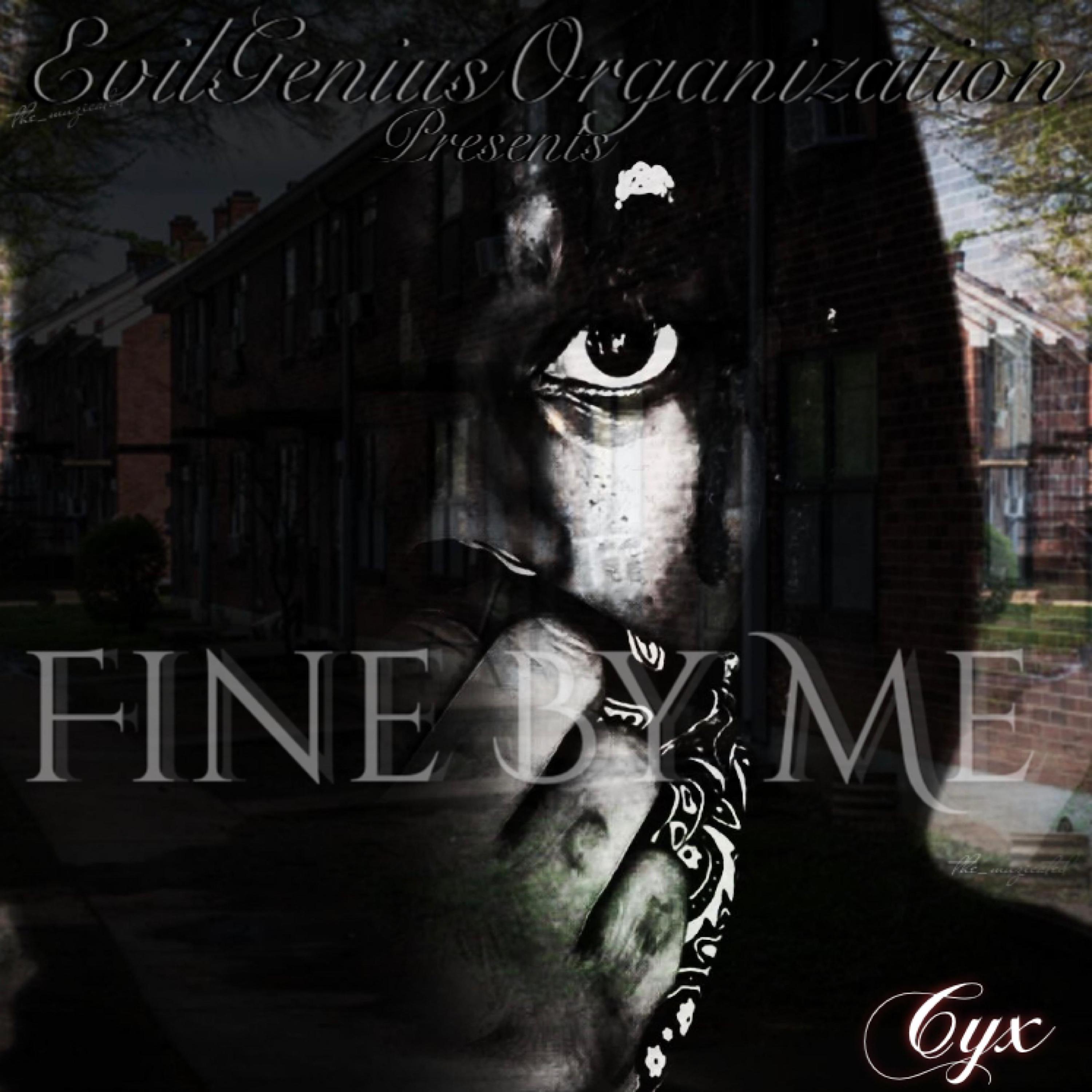 Fine By Me