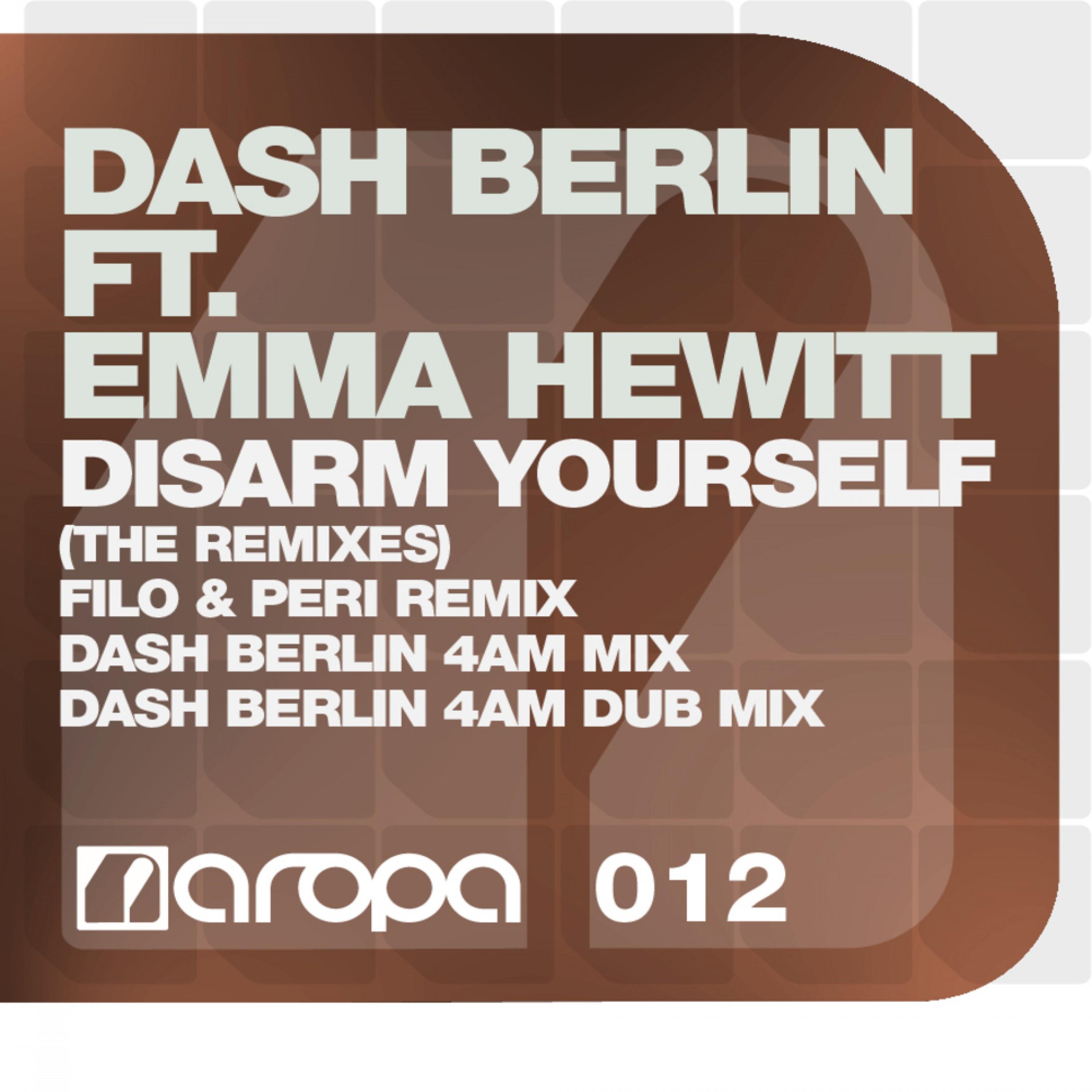 Disarm Yourself (Dash Berlin 4AM Dub Mix)