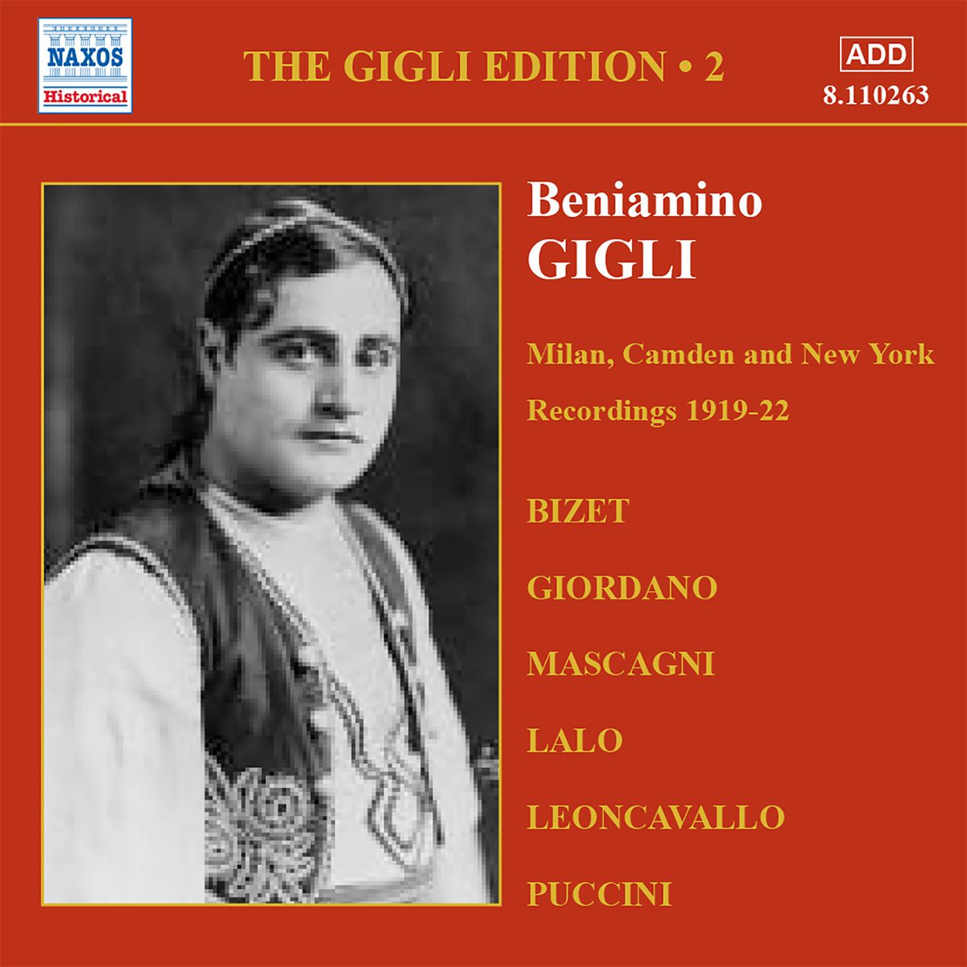 GIGLI, Beniamino: Gigli Edition, Vol.  2: Milan, Camden and New York Recordings (1919-1922)