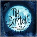 Tim Burton Soundtrack Highlights专辑