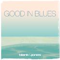 Good in Blues专辑