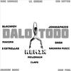 Blackroy - Dalo Todo (Remix)