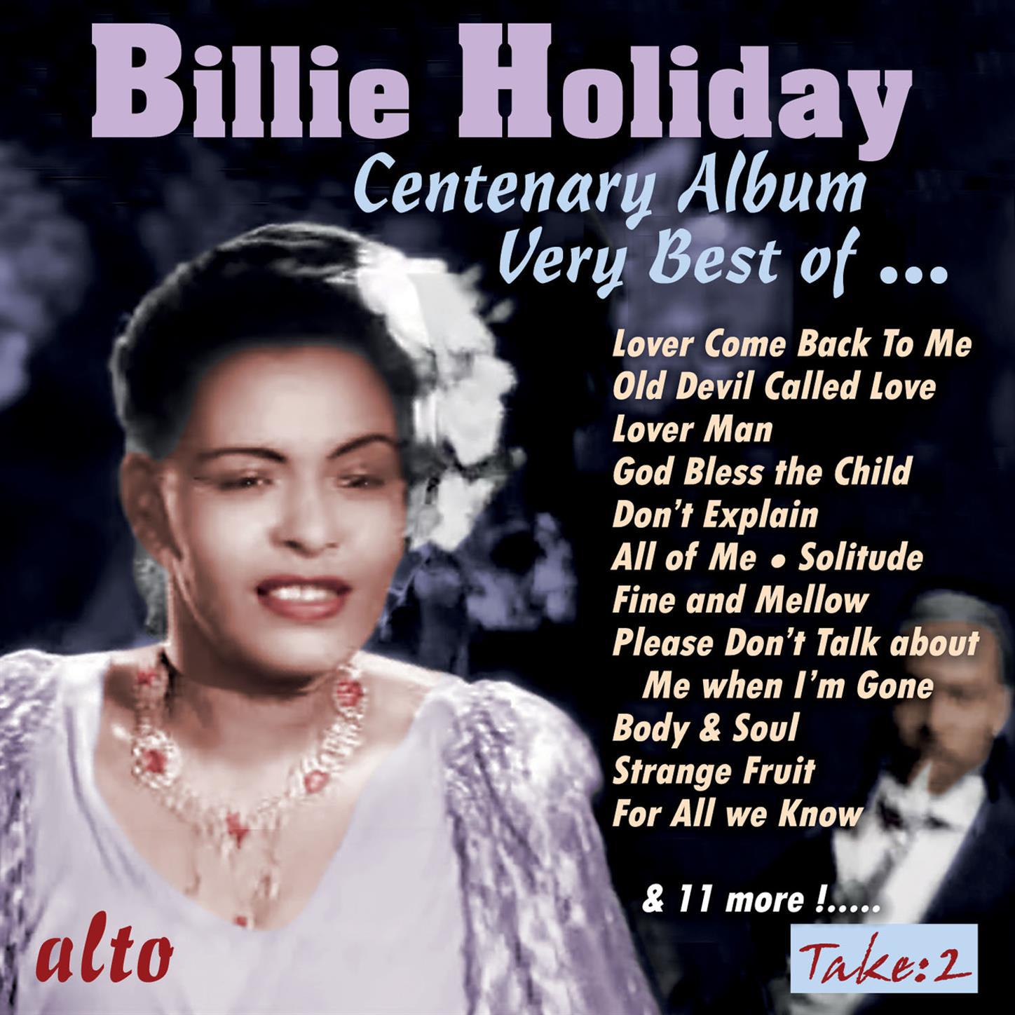 Billie Holiday Centenary Album - The Very Best of Billie Holiday专辑