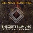 Endzeitstimmung ("So sieht's aus" Rock Remix by Crystin Fawn)