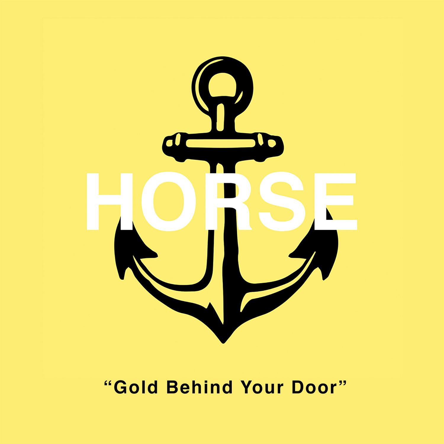 Gold Behind Your Door