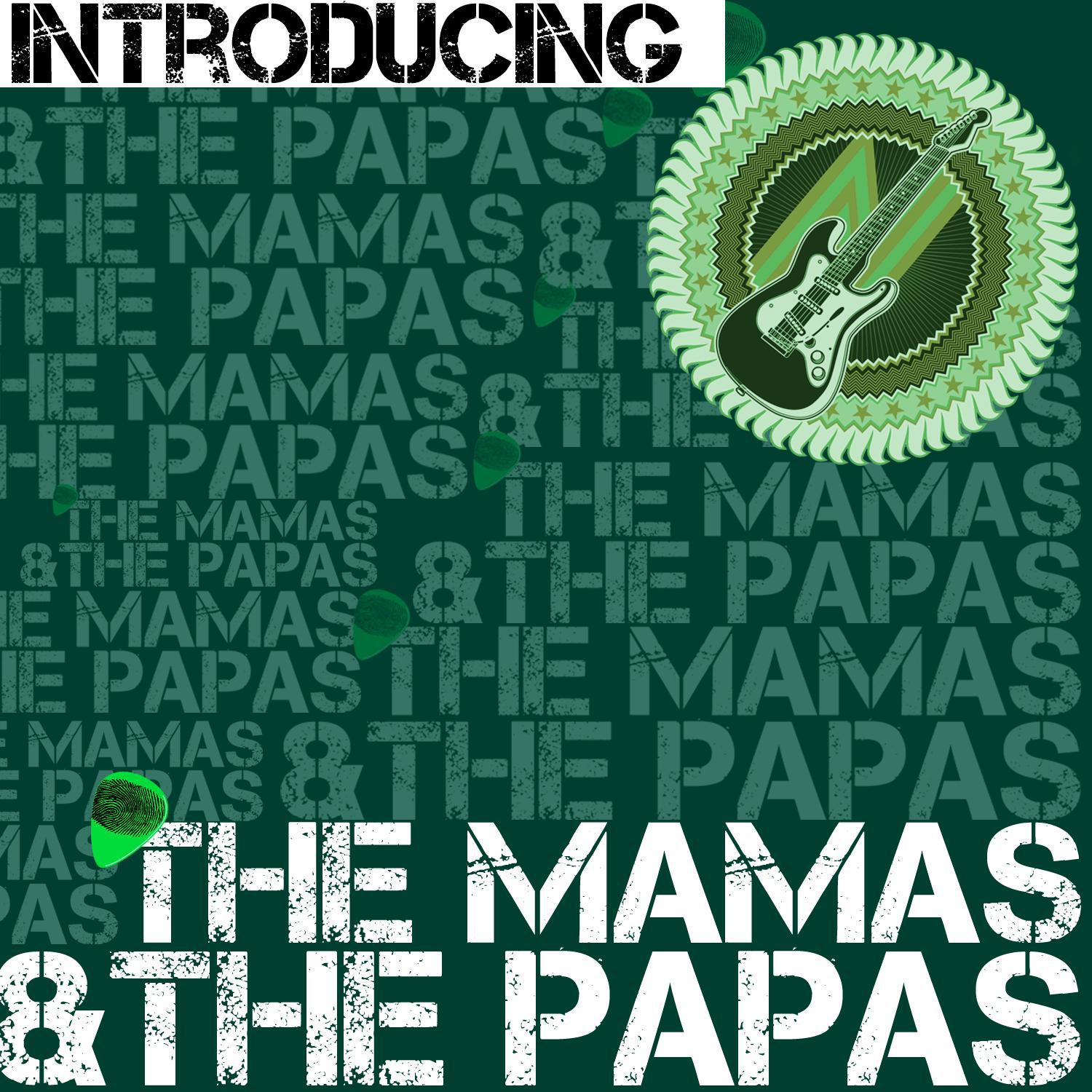 Introducing the Mamas & The Papas (Live)专辑