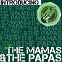 Introducing the Mamas & The Papas (Live)专辑