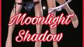 Moonlight Shadow专辑