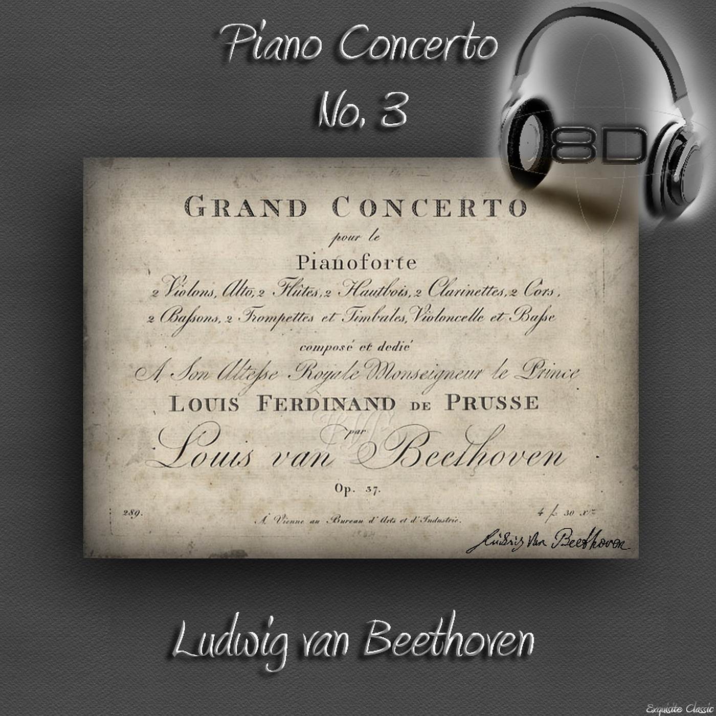Piano Concerto No. 3 in C minor, Op. 37 - Ludwig van Beethoven (8D Binaural Remastered - Music Therapy)