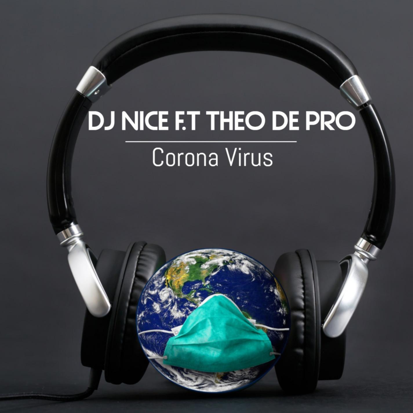 Corona virus (feat. Theo de pro)