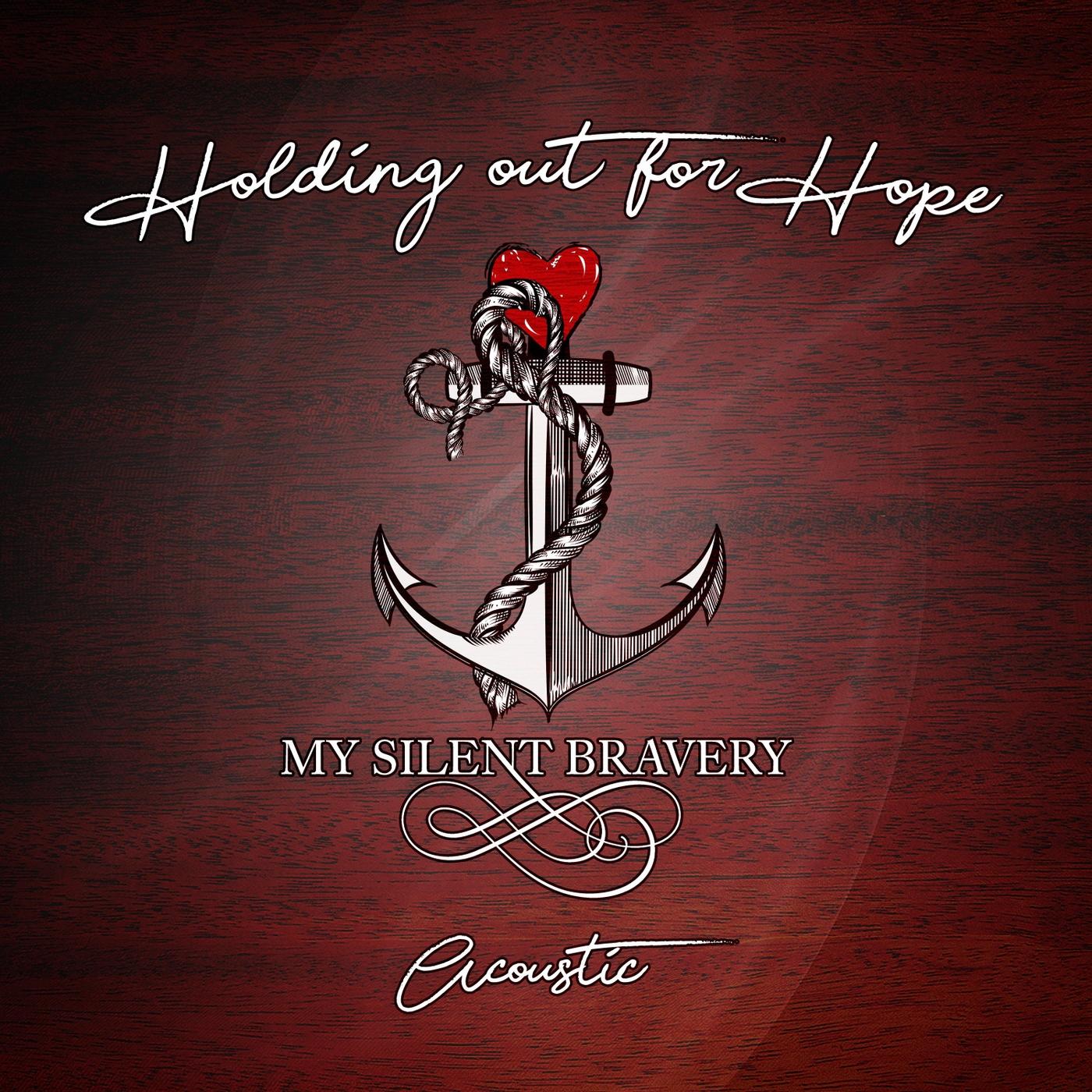 Holding out for Hope (Acoustic)