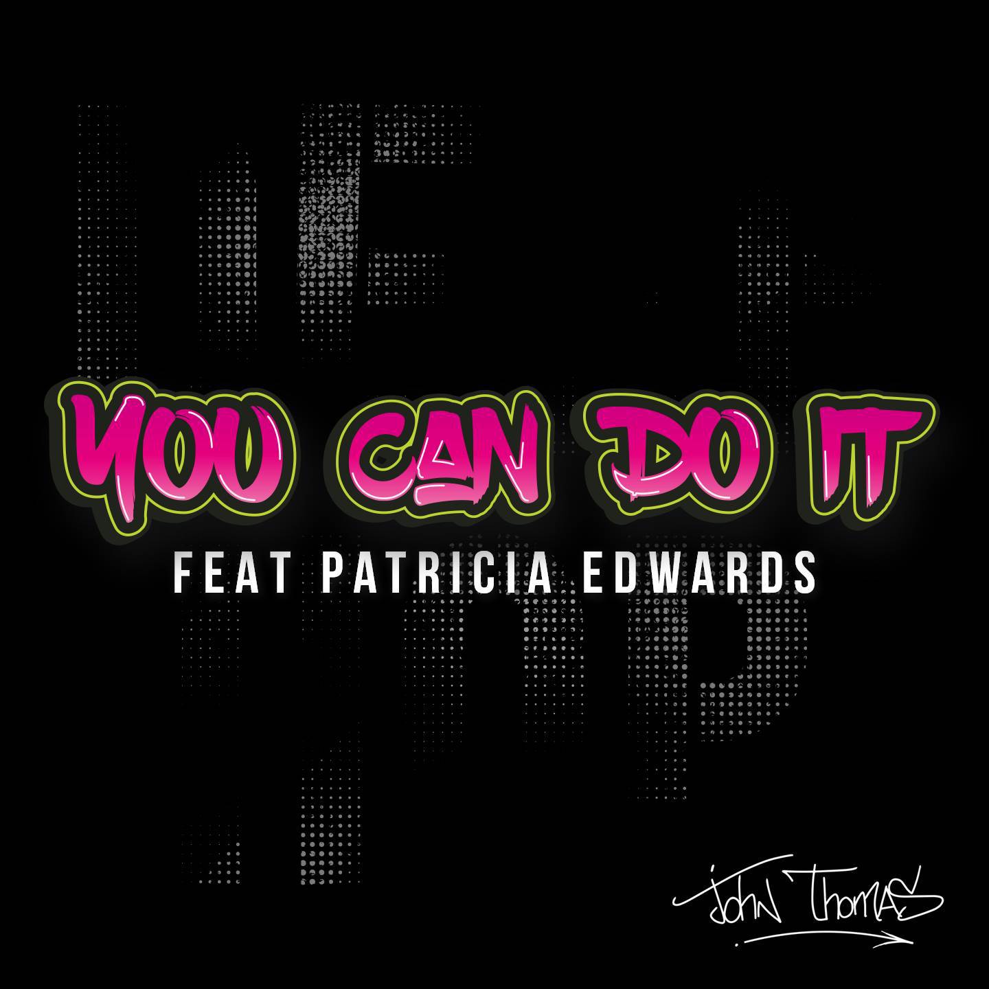 John Thomas - You Can Do It